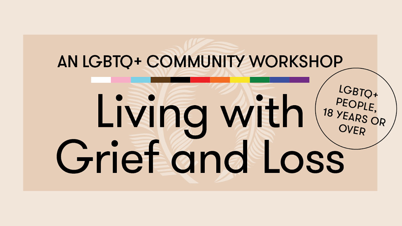 Living with Grief and Loss