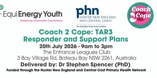 Coach 2 Cope: Tar3 Responder And Support Plans Central Coast