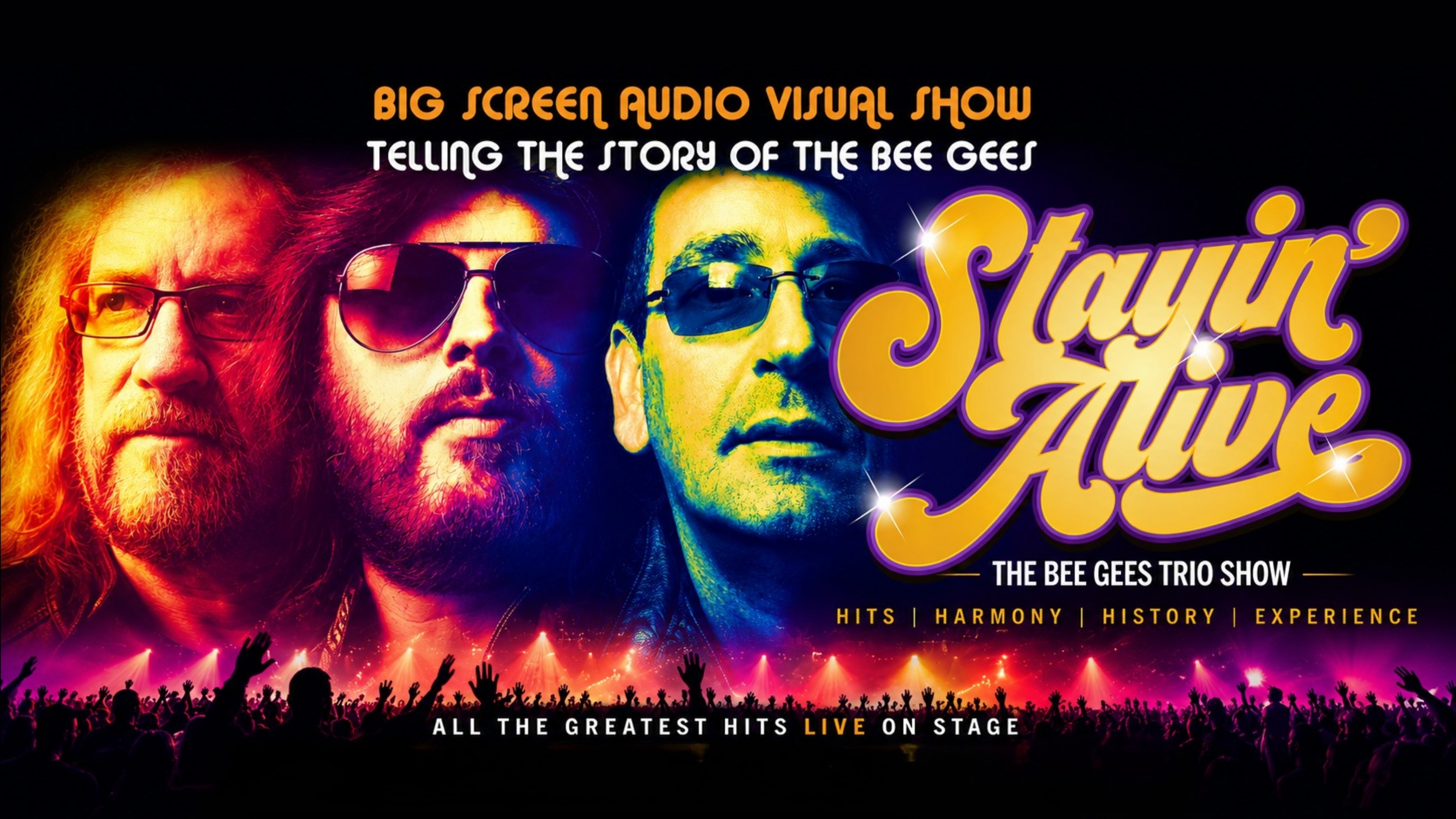 Stayin' Alive - The Bee Gees Tribute Show