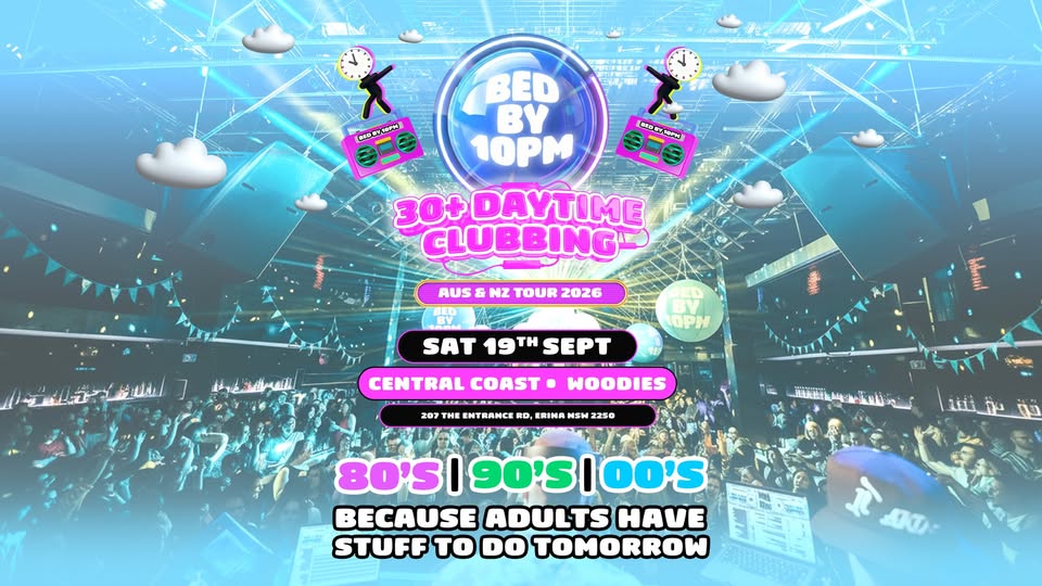 Bed By 10 Is Returning To Central Coast!