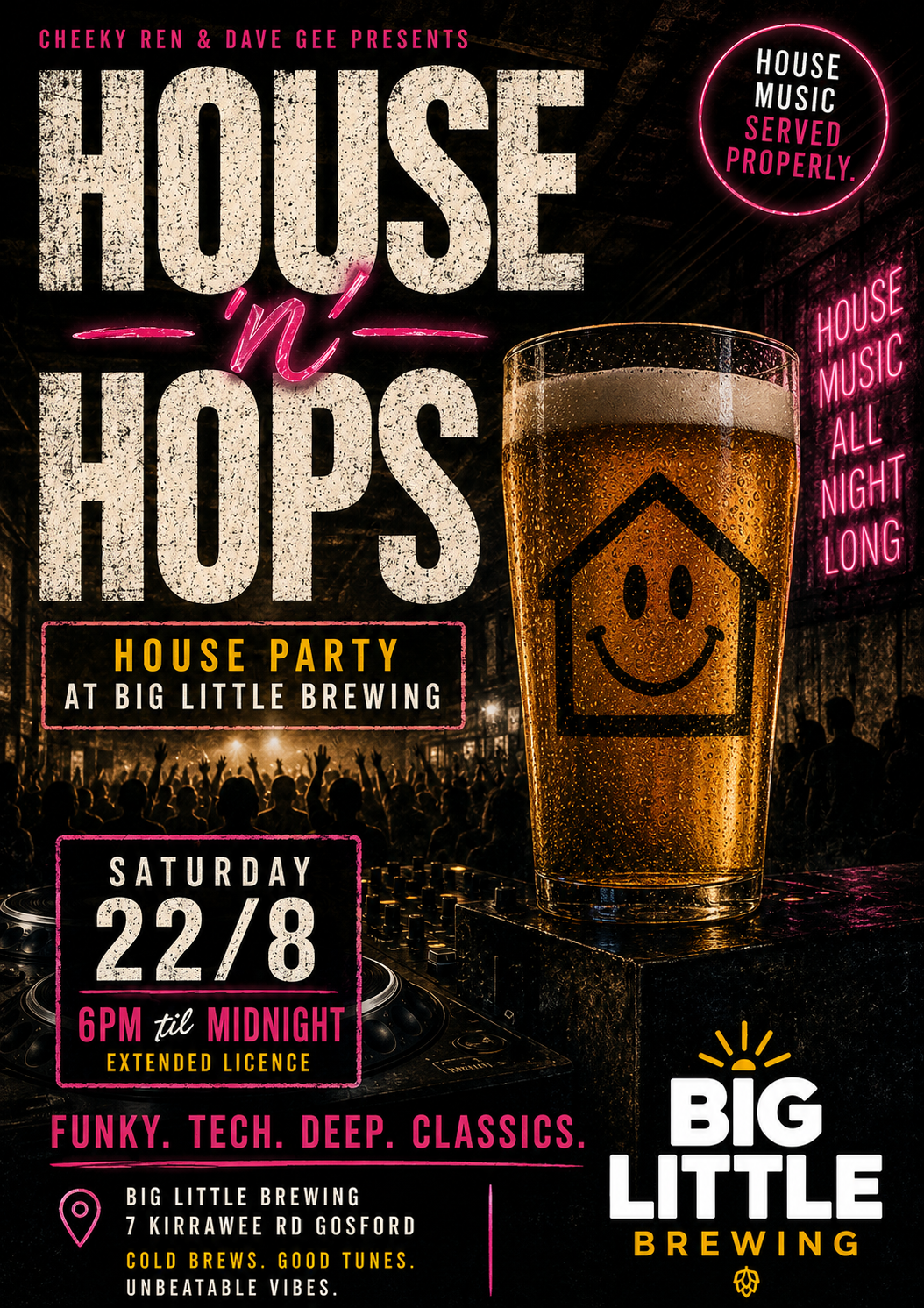 HOUSE N' HOPS: House Music - served properly.