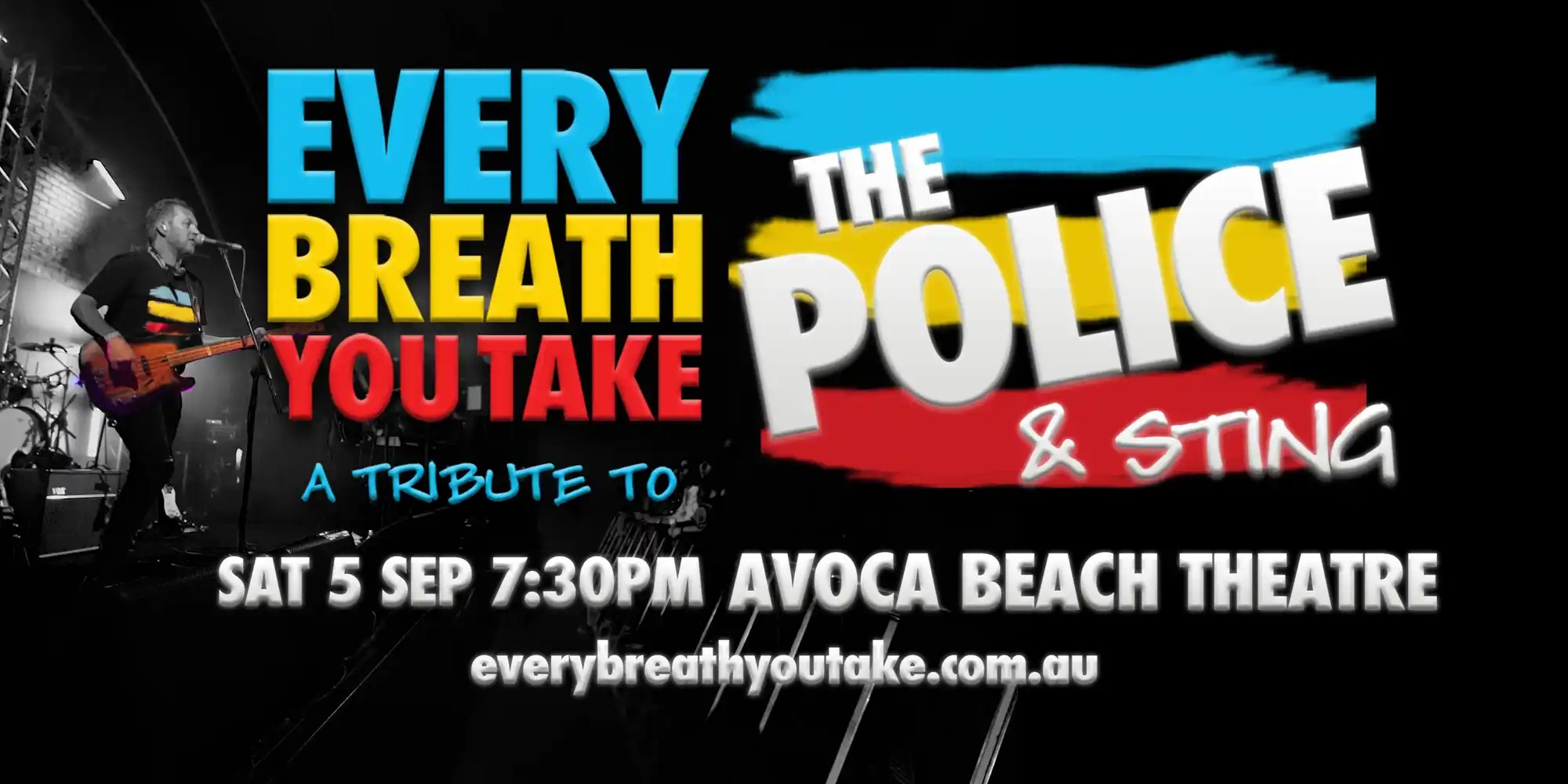 Every Breath You Take - A Tribute To The Police & Sting