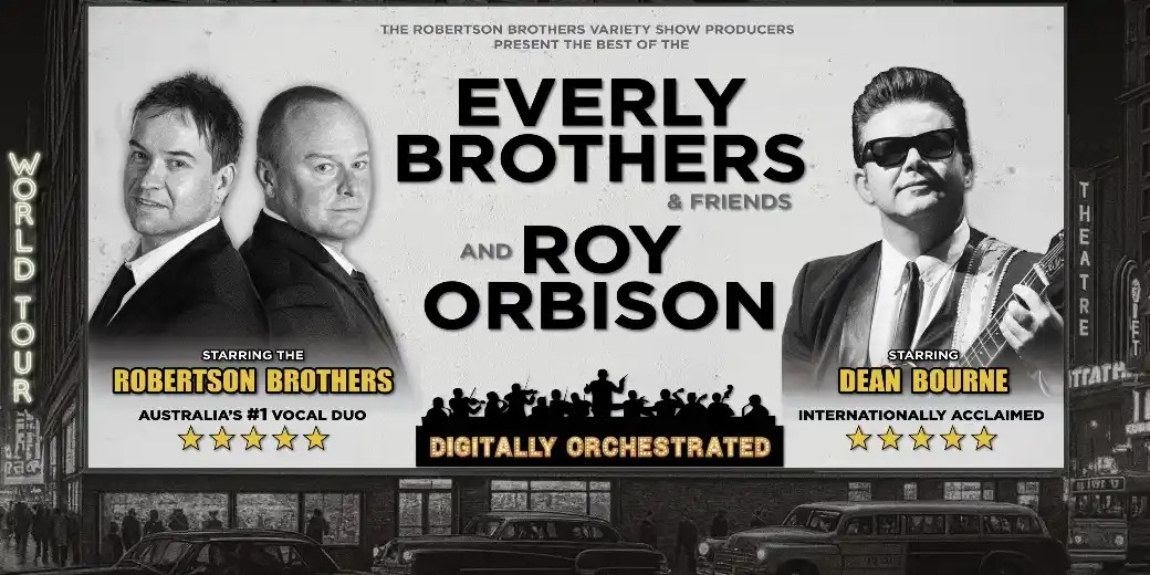 Everly Brothers & Roy Orbison - The Robertson Brothers