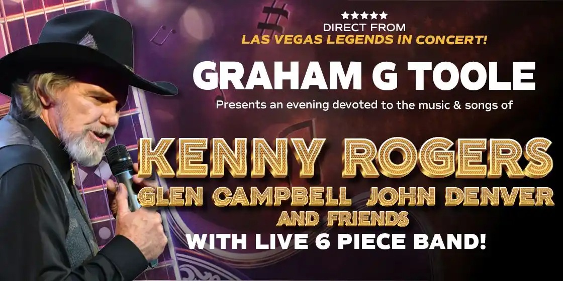 Kenny Rogers & Friends with Graham G Toole
