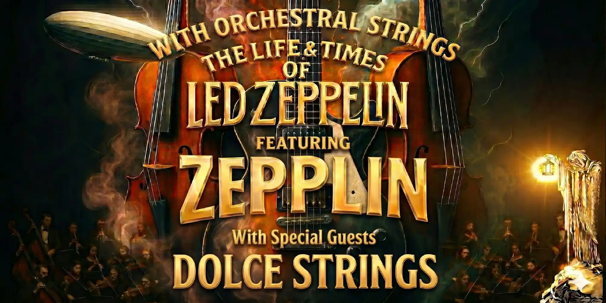 The Life & Times Of Led Zeppelin - Featuring Zepplin with Orchestral Strings