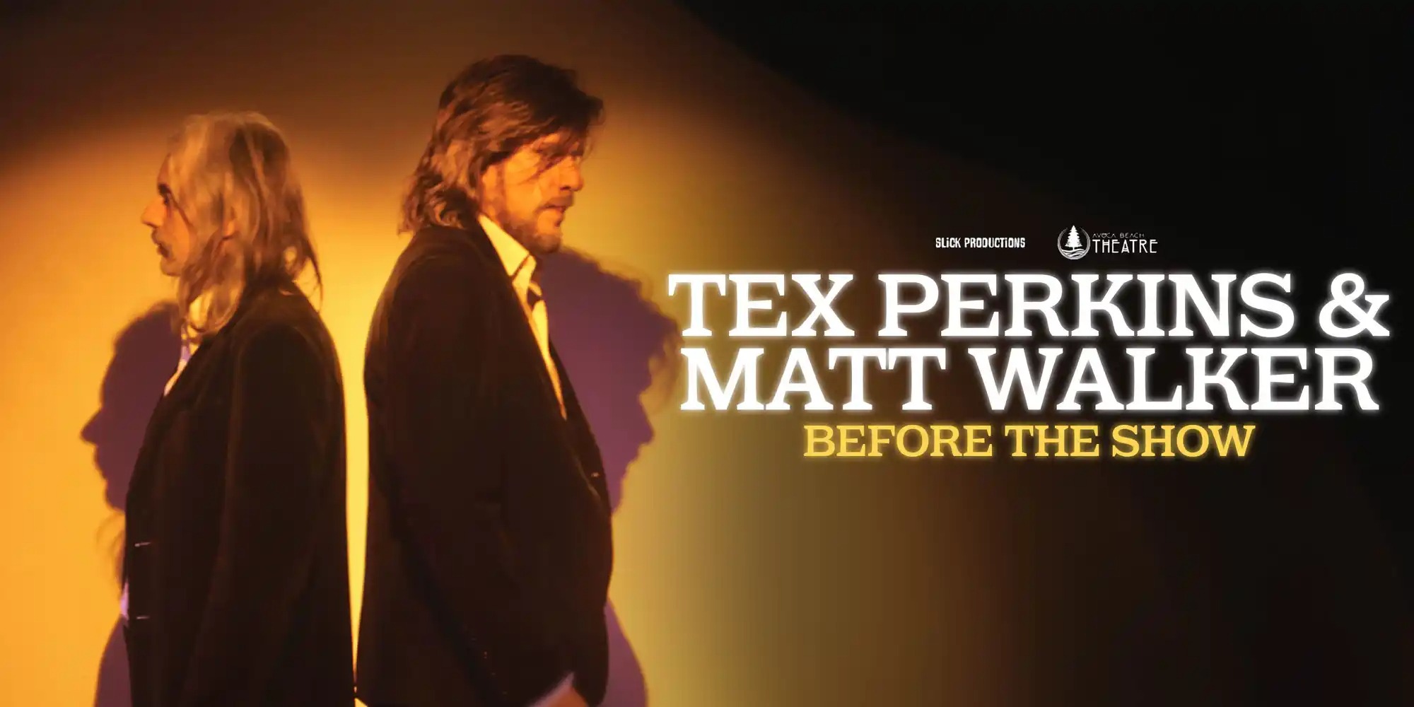 Tex Perkins & Matt Walker - Before The Show Album Tour | Avoca Beach Theatre