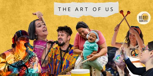 The Art of Us Program- Opening Day