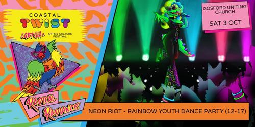 YAAS: Neon Riot. Rainbow Youth Dance Party