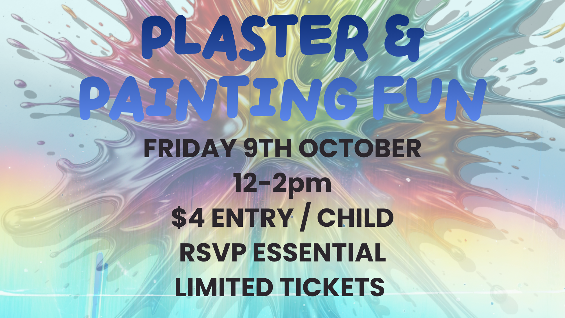 Plaster & Painting Fun - October School Holidays