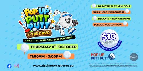 Pop Up Putt Putt Golf at The Davo Oct 2026