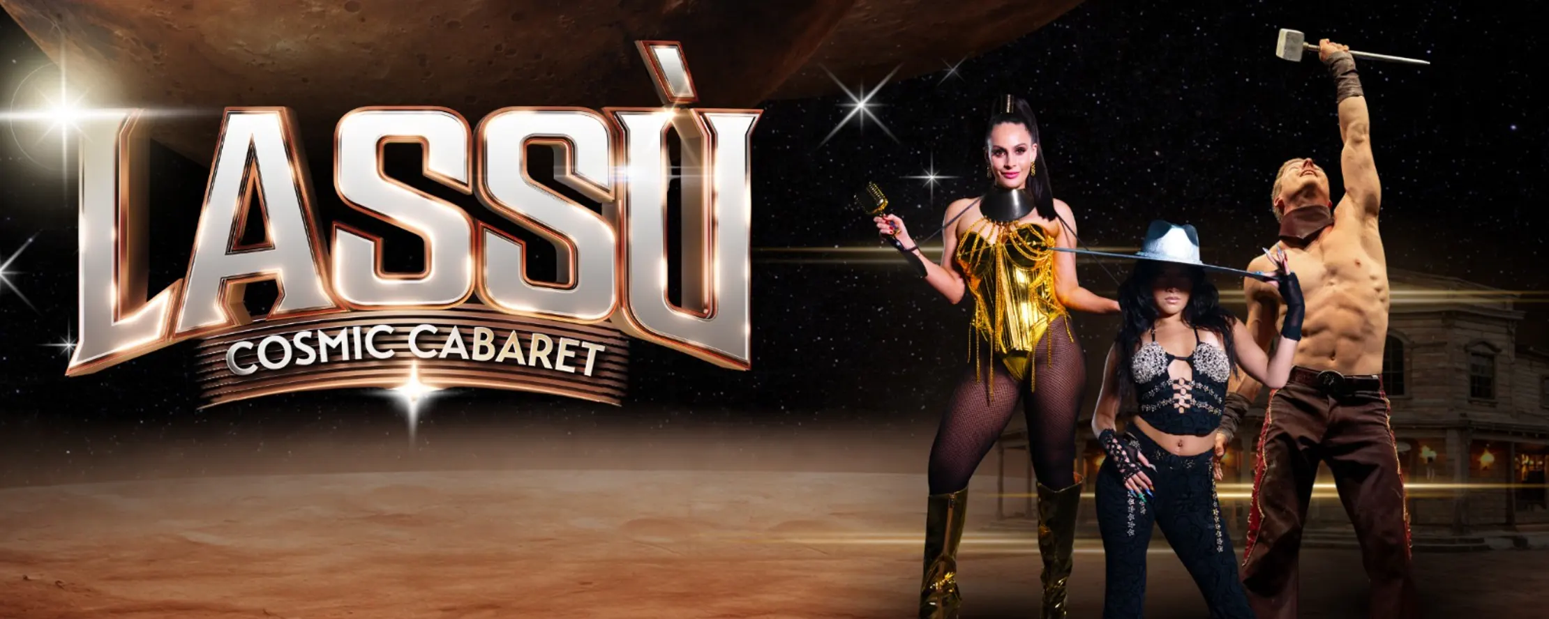 LASSÙ Cosmic Cabaret